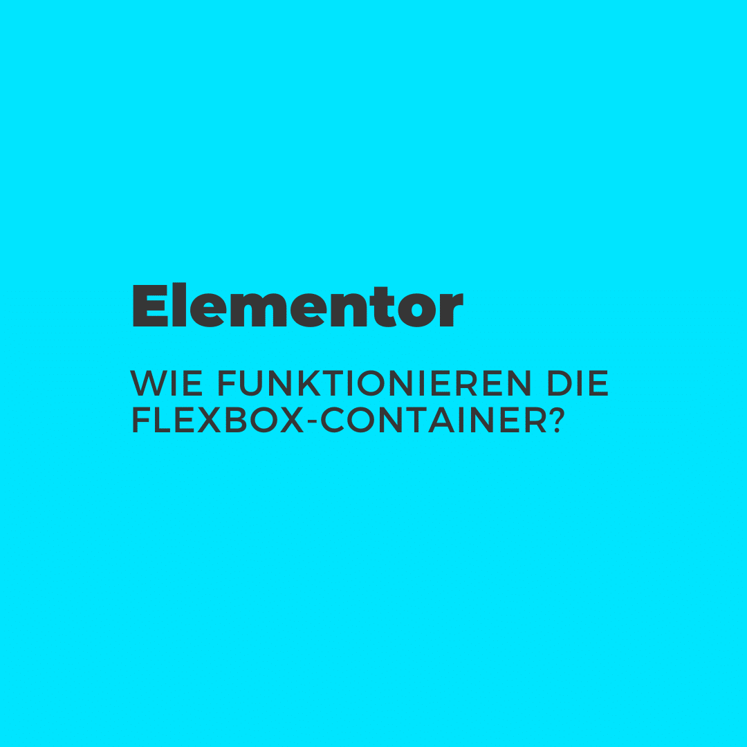 Elementor Flexbox-Container