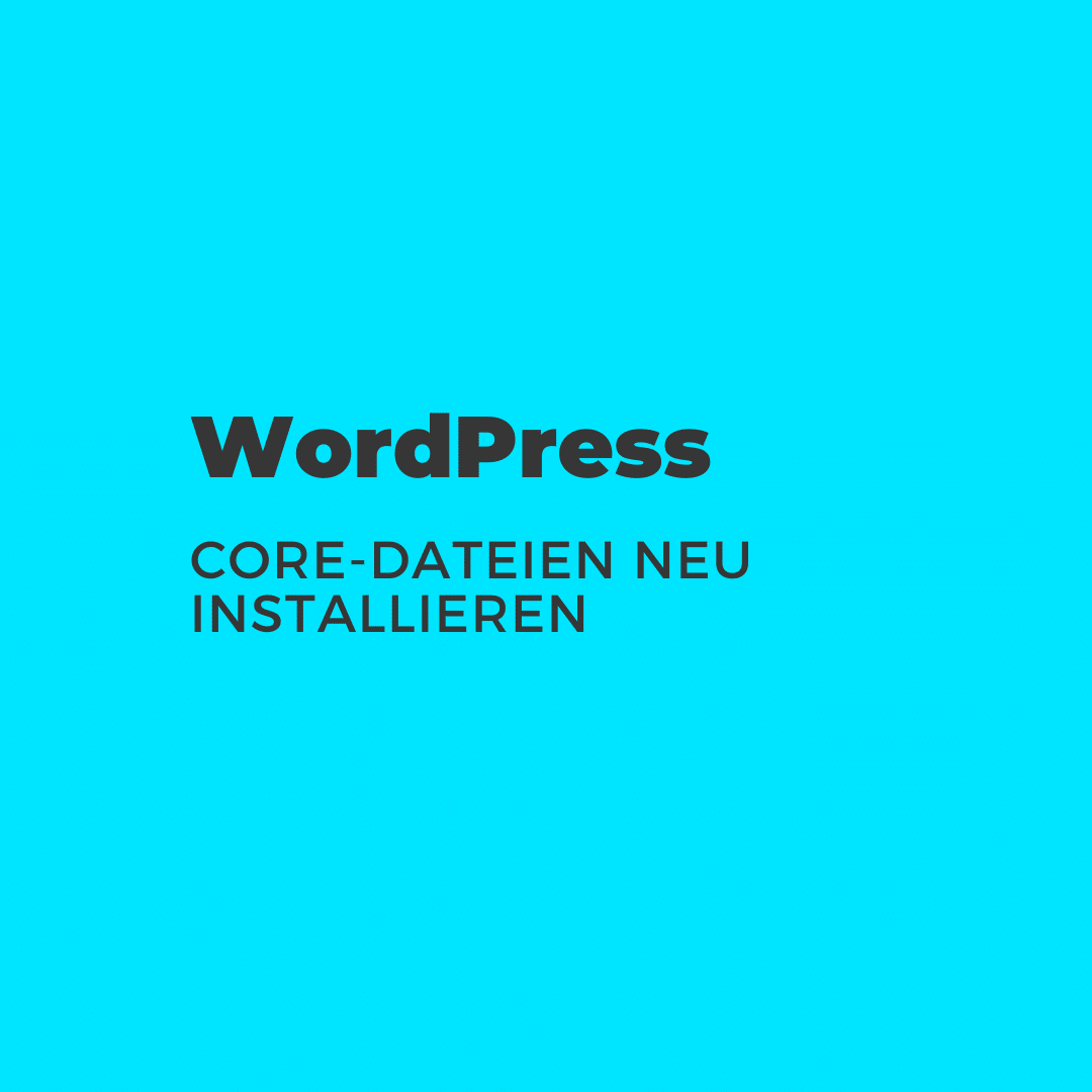 WordPress Core neu installieren Header