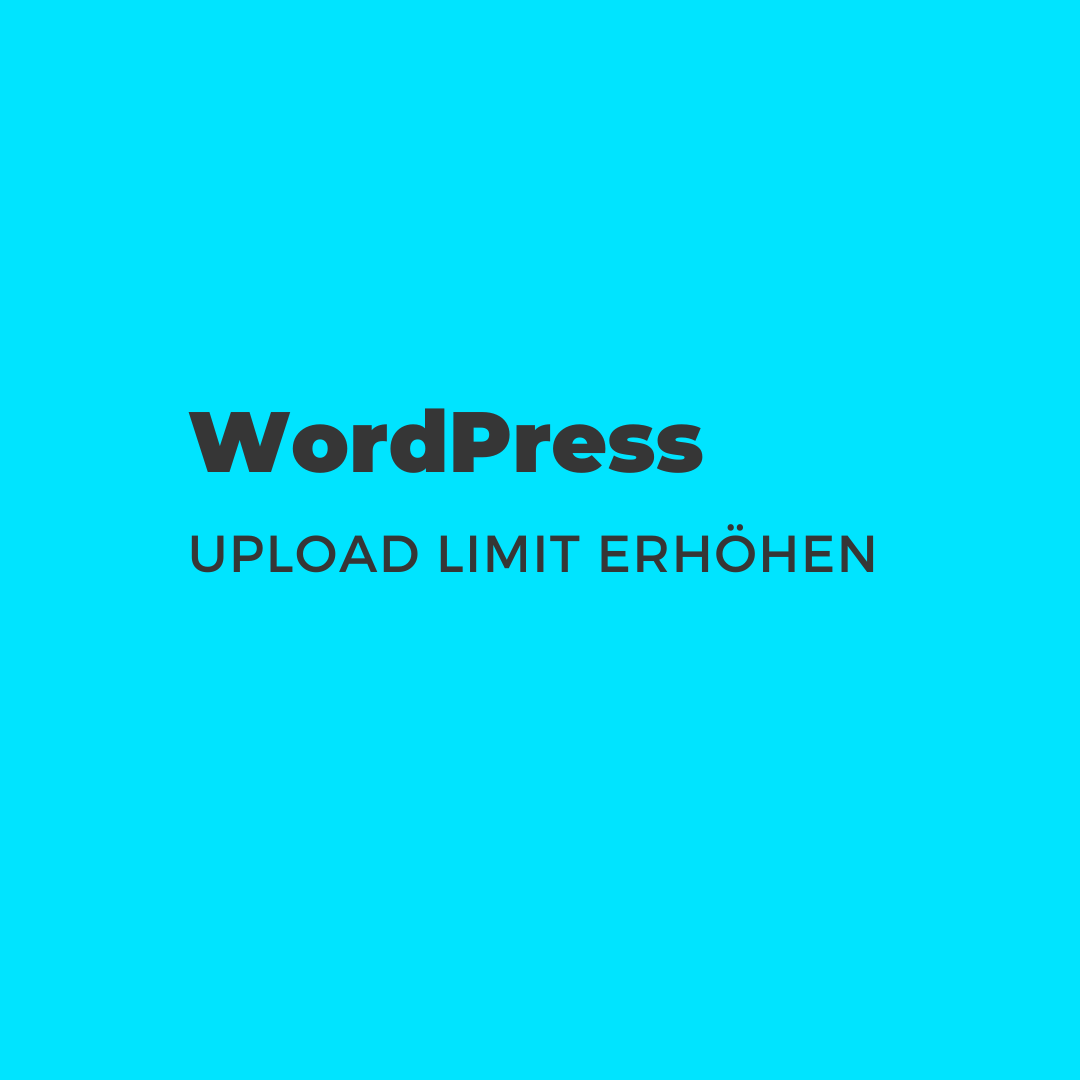 WordPress Upload Limit erhöhen Header