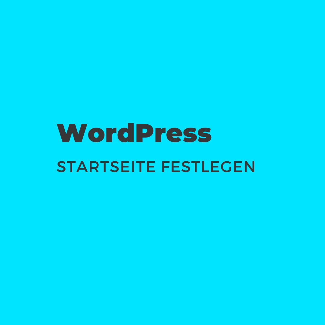 WordPress Startseite festlegen